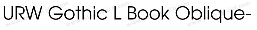 URW Gothic L Book Oblique字体转换